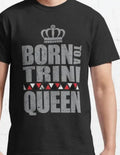 Born to a Trini Queen