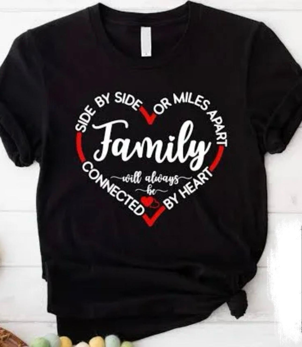 Family Will Always Be Connected T-Shirt