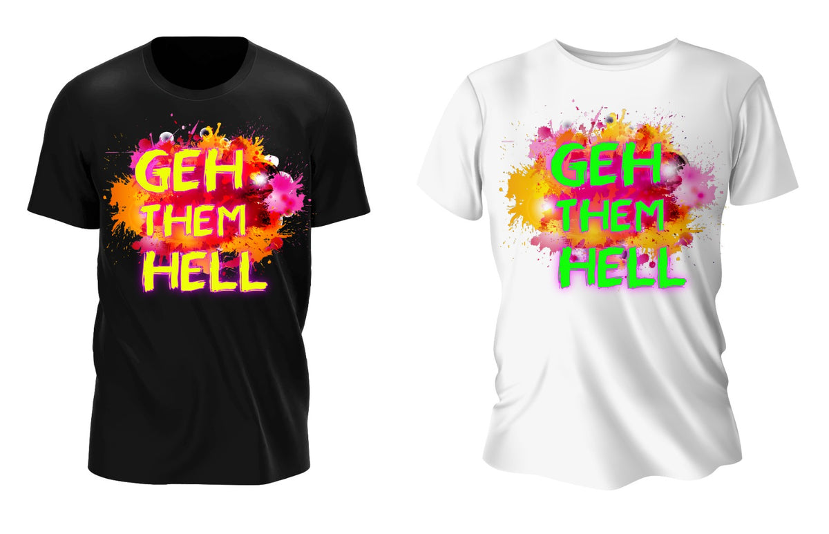 Geh Them Hell (Neon Print)