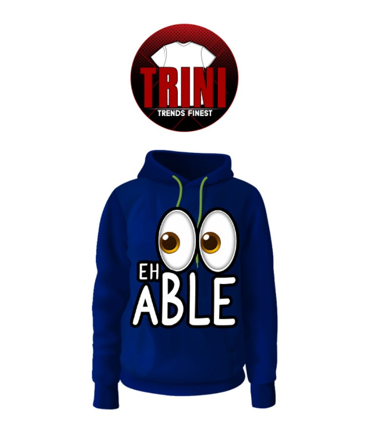 I Eh Able Hoodie