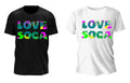 Love Soca (Neon Print)